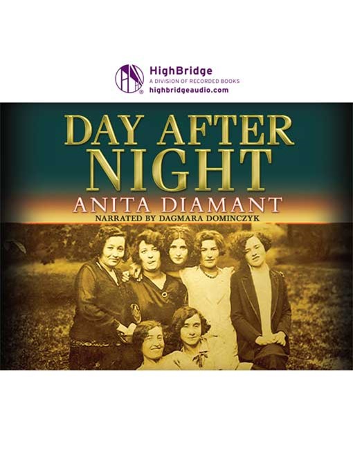 Title details for Day After Night by Anita Diamant - Wait list